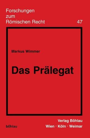 Das Prälegat von Wimmer,  Markus