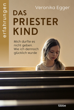 Das Priesterkind von Egger,  Veronika, Micus,  Andrea