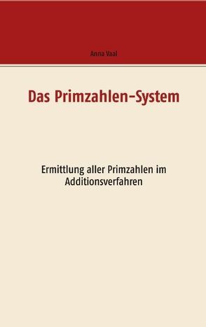 Das Primzahlen-System von Vaal,  Anna