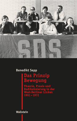 Das Prinzip Bewegung von Sepp,  Benedikt