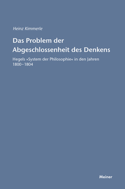 Das Problem der Abgeschlossenheit des Denkens von Kimmerle,  Heinz