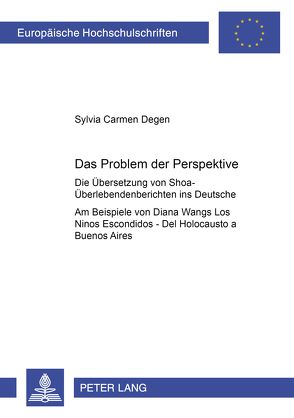 Das Problem der Perspektive von Degen,  Sylvia