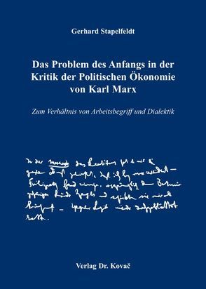 Das Problem des Anfangs in der Kritik der Politischen Ökonomie von Karl Marx von Bredtmann,  Bastian, Plass,  Hanno, Stapelfeldt,  Gerhard