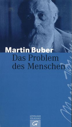 Das Problem des Menschen von Buber,  Martin