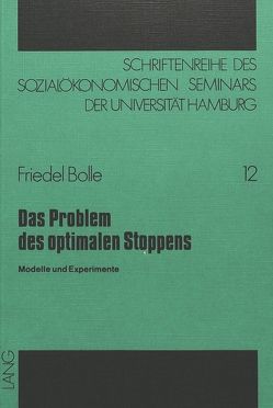 Das Problem des optimalen Stoppens von Bolle,  Friedel