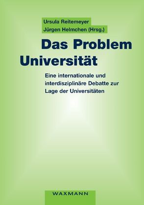 Das Problem Universität von Helmchen,  Jürgen, Reitemeyer,  Ursula