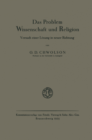 Das Problem Wissenschaft und Religion von Chvol'son,  Orest D.
