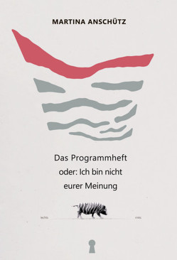 Das Programmheft von Anschütz,  Martina