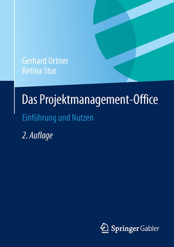 Das Projektmanagement-Office von Ortner,  Gerhard, Stur,  Betina