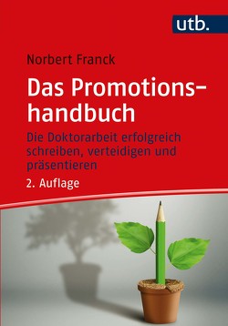 Das Promotionshandbuch von Franck,  Norbert