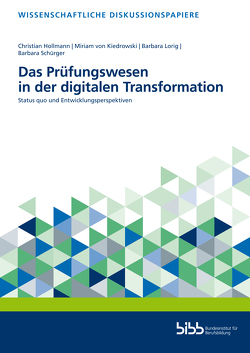 Das Prüfungswesen in der digitalen Transformation