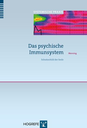 Das psychische Immunsystem von Menning,  Hans
