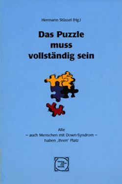 Das Puzzle muss vollständig sein von Stüssel,  Hermann