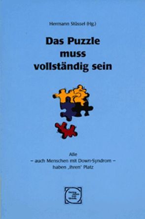 Das Puzzle muss vollständig sein von Stüssel,  Hermann