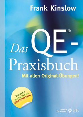 Das QE®-Praxisbuch von Brandt,  Beate, Kinslow,  Frank