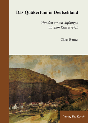 Das Quäkertum in Deutschland von Bernet,  Claus