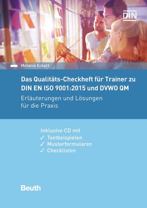 Das Qualitäts-Checkheft für Trainer zu DIN EN ISO 9001:2015 und DVWO QM von Eckart,  Melanie