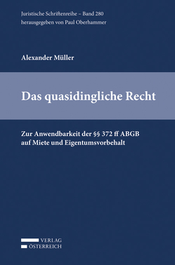 Das quasidingliche Recht von Müller,  Alexander
