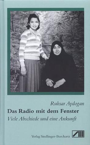 Das Radio mit dem Fenster von Aydogan,  Ruhsar