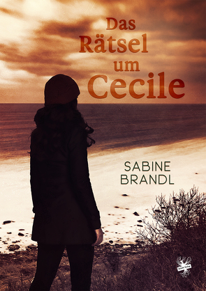Das Rätsel um Cecile von Brandl,  Sabine