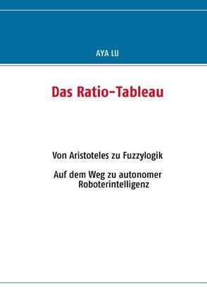 Das Ratio-Tableau von Lu,  Aya