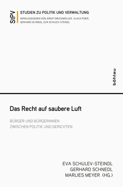 Das Recht auf saubere Luft von Meyer,  Marlies, Schnedl,  Gerhard, Schulev-Steindl,  Eva