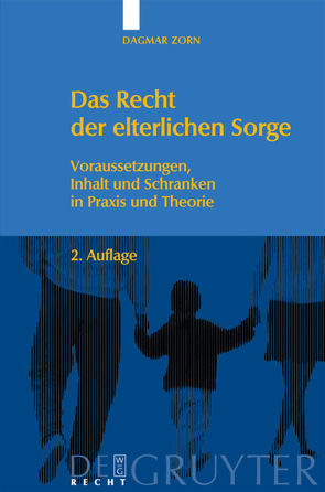 Das Recht der elterlichen Sorge von Zorn,  Dagmar