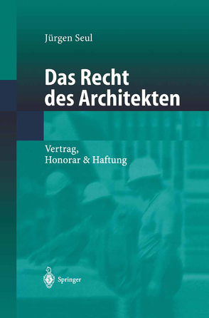 Das Recht des Architekten von Seul,  Jürgen