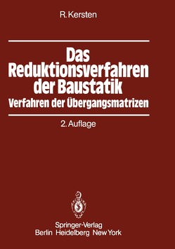 Das Reduktionsverfahren der Baustatik von Falk,  S., Kersten,  Roland