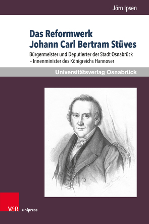 Das Reformwerk Johann Carl Bertram Stüves von Ipsen,  Jörn