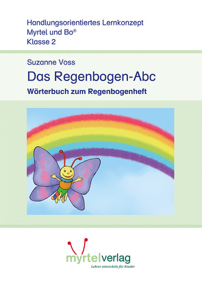 Das Regenbogen-Abc von Rögener,  Annette, Skwirblies,  Sigrid, Voss,  Suzanne