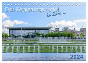 Das Regierungsviertel in Berlin (Tischkalender 2024 DIN A5 quer), CALVENDO Monatskalender von Fiorelino,  Fiorelino
