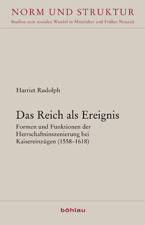 Das Reich als Ereignis von Rudolph,  Harriet