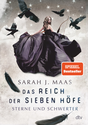 Das Reich der sieben Höfe − Sterne und Schwerter von Ernst,  Alexandra, Maas,  Sarah J.