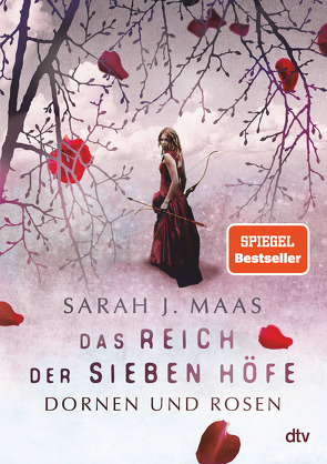 Das Reich der sieben Höfe – Dornen und Rosen von Ernst,  Alexandra, Maas,  Sarah J.