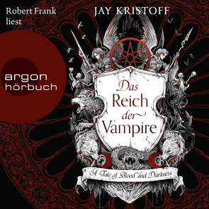 Das Reich der Vampire von Borchardt,  Kirsten, Frank,  Robert, Kristoff,  Jay