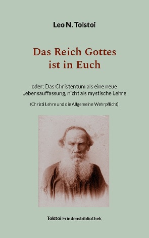 Das Reich Gottes ist in Euch von Bürger,  Peter, Tolstoi,  Leo N