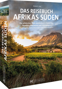 Das Reisebuch Afrikas Süden von Heeb,  Christian, Karl,  Roland F.