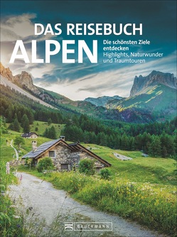 Das Reisebuch Alpen von Hüsler,  Eugen E.