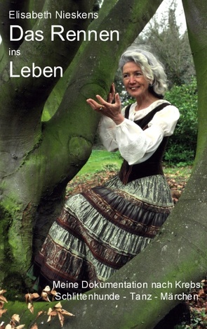 Das Rennen ins Leben von Nieskens,  Elisabeth