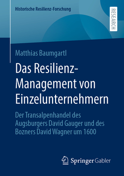 Das Resilienz-Management von Einzelunternehmern von Baumgartl,  Matthias