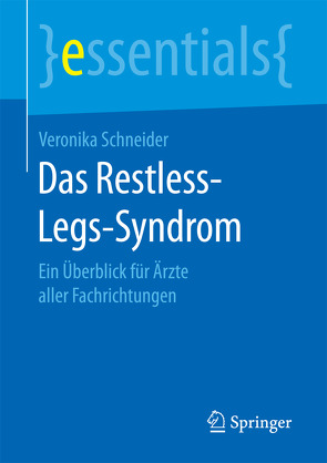 Das Restless-Legs-Syndrom von Schneider,  Veronika