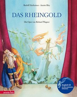 Das Rheingold von Bley,  Anette, Herfurtner,  Rudolf