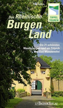 Das Rheinisches Burgenland von Squentz,  Peter