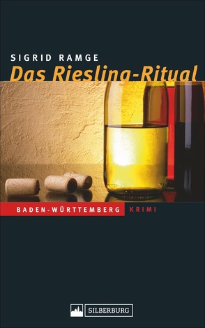 Das Riesling-Ritual von Ramge,  Sigrid