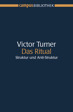Das Ritual von Schomburg-Scherff,  Sylvia M., Turner,  Victor