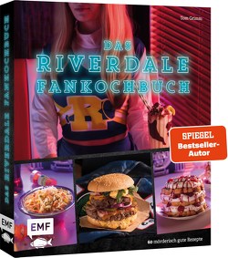 Das Riverdale-Fankochbuch von Grimm,  Tom
