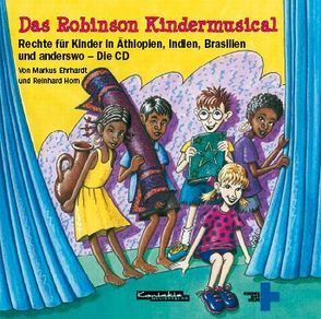 Das Robinson Kindermusical von Ehrhardt,  Markus, Horn,  Reinhard