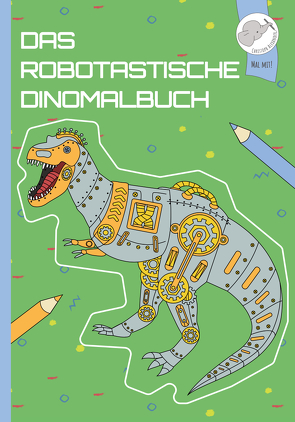 Das robotastische Dinomalbuch