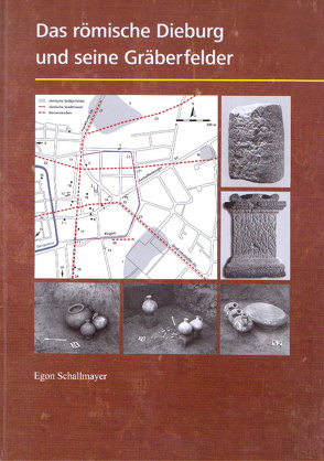 Das römische Dieburg und seine Gräberfelder von Schallmayer,  Egon